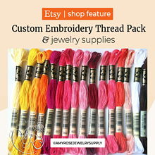 Jewelry supplies & Custom Embroidery Thread Pack